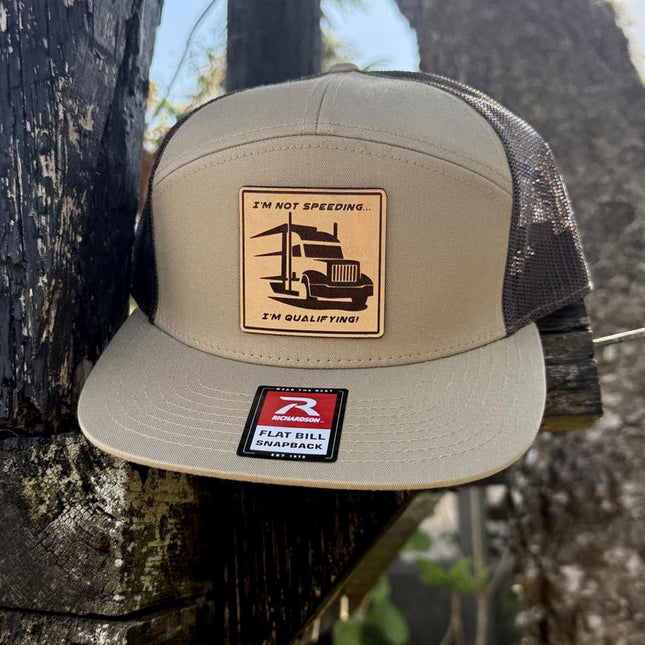 Funny Trucker Hat, I'm Not Speeding I'm Qualifying Hat, Leather Patch Hat, Richardson 168 Flat Bill Snapback, Gift for Truck Drivers - Patch Palooza