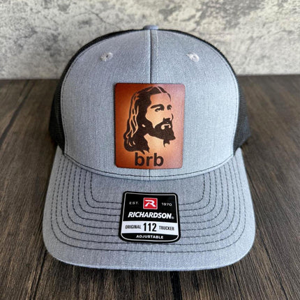 Jesus BRB Hat - Richardson 112, Funny Christian Hat, Be Right Back - patchpalooza